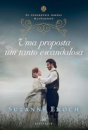 Uma proposta um tanto escandalosa by Suzanne Enoch