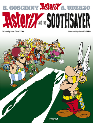 Asterix and the Soothsayer by René Goscinny