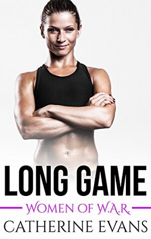 Long Game by Catherine Evans