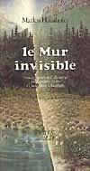 Le mur invisible by Marlen Haushofer