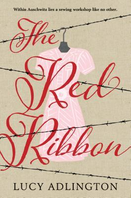 The Red Ribbon by Lucy Adlington