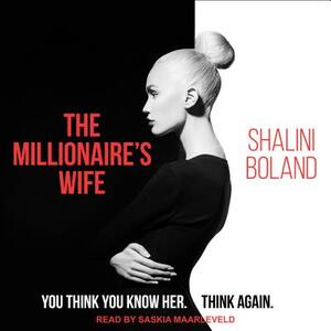 The Millionaire's Wife by Shalini Boland