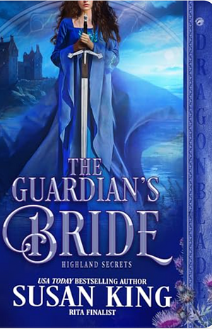 The Guardian's Bride  by Susan King