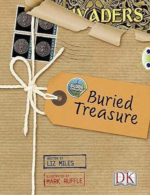 Buried Treasure by Liz Miles