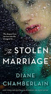 The Stolen Marriage by Diane Chamberlain