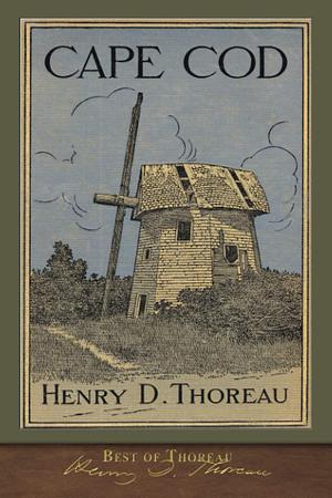 Best of Thoreau: Cape Cod by Clifton Johnson, Henry David Thoreau