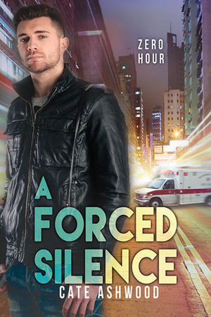 A Forced Silence by Cate Ashwood