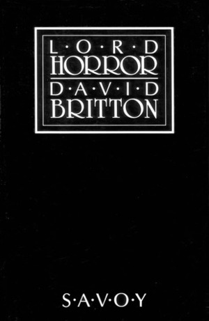 Lord Horror by David Britton, John Coulthart