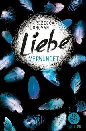 Liebe verwundet by Rebecca Donovan