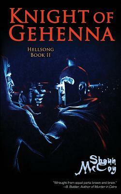 Knight of Gehenna by Shaun O. McCoy