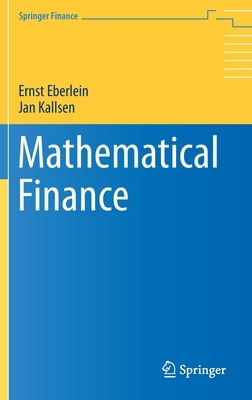 Mathematical Finance by Jan Kallsen, Ernst Eberlein