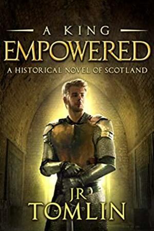 A King Empowered by J.R. Tomlin