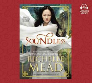 Soundless by Richelle Mead