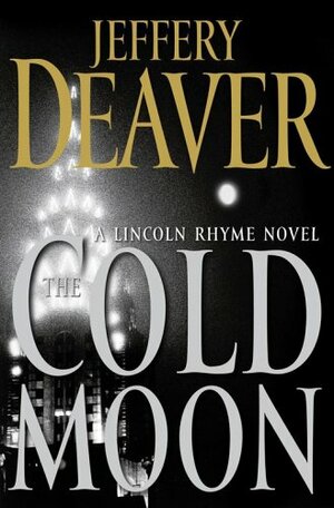 The Cold Moon by Jeffery Deaver