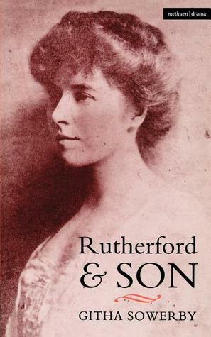Rutherford and Son by Githa Sowerby