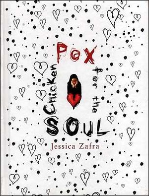 Chicken Pox for the Soul by Jessica Zafra, Dindo Llana