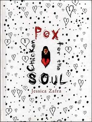 Chicken Pox for the Soul by Jessica Zafra, Dindo Llana