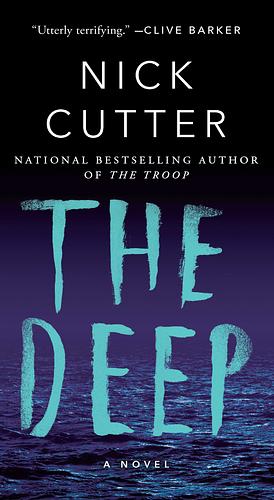 The Deep by Nick Cutter