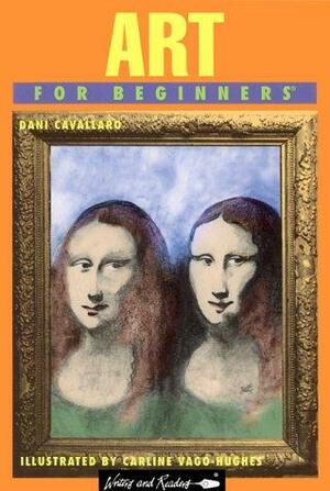 Art for Beginners by Dani Cavallaro