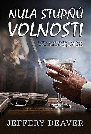 Nula stupňů volnosti by Jeffery Deaver