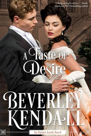 A Taste of Desire by Beverley Kendall