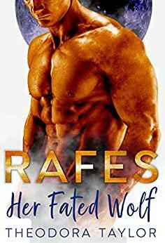 Rafes: Her Fated Wolf: 50 Loving States, Maryland by Theodora Taylor