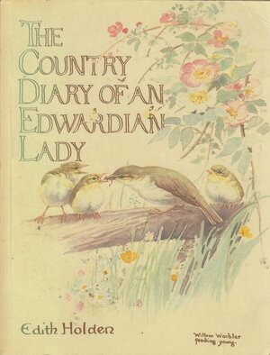 Country Diary of an Edwardian Lady by Edith Holden