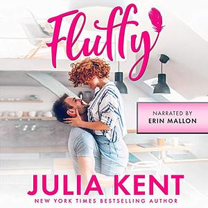 Fluffy by Julia Kent