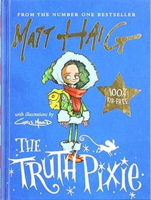 TRUTH PIXIE SIGNED EDITION by Matt Haig