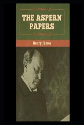 THE ASPERN PAPERS Annotated Book With Teacher Edition by Henry James