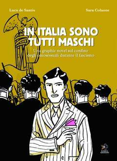 In Italia sono tutti maschi by Luca de Santis