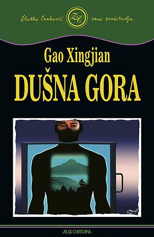 Dušna Gora by Mabel Lee, Gao Xingjian