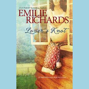 Lover's Knot by Emilie Richards