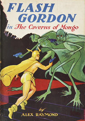 Flash Gordon in the Caverns of Mongo by Alex Raymond