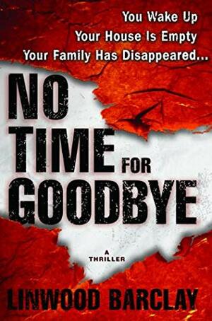 No Time for Goodbye by linwood-barclay
