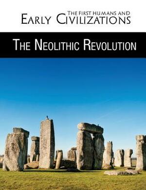 The Neolithic Revolution by Susan Meyer