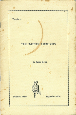 The Western Borders by Susan Howe