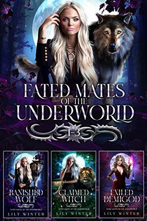 Fated Mates of the Underworld Collection: Hell's Key; Hell's Touch; Hell's Portal by Linzi Baxter