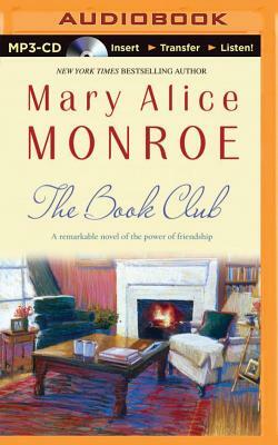 The Book Club by Mary Alice Monroe