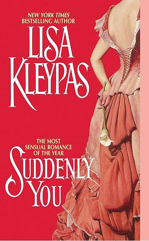 Suddenly You by Lisa Kleypas