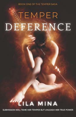 Deference by Lila Mina