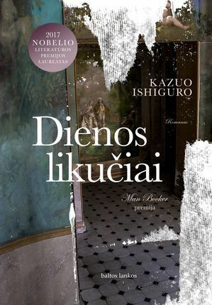 Dienos likučiai by Kazuo Ishiguro