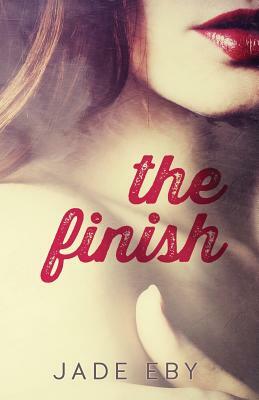 The Finish by Jade Eby