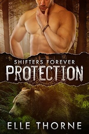 Protection by Elle Thorne