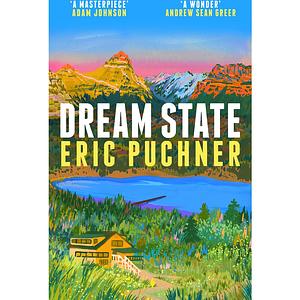 Dream State by Eric Puchner