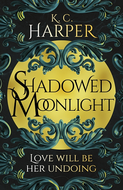 Shadowed Moonlight by K.C. Harper