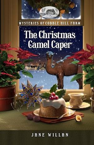 The Christmas Camel Caper by Jane Willan