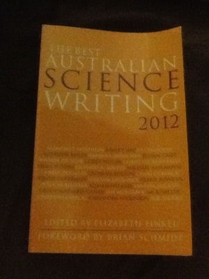 The Best Australian Science Writing 2012 by Elizabeth Finkel