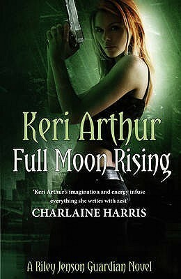 Full Moon Rising by Keri Arthur