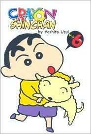 Crayon Shinchan, Volume 6 by Yoshito Usui